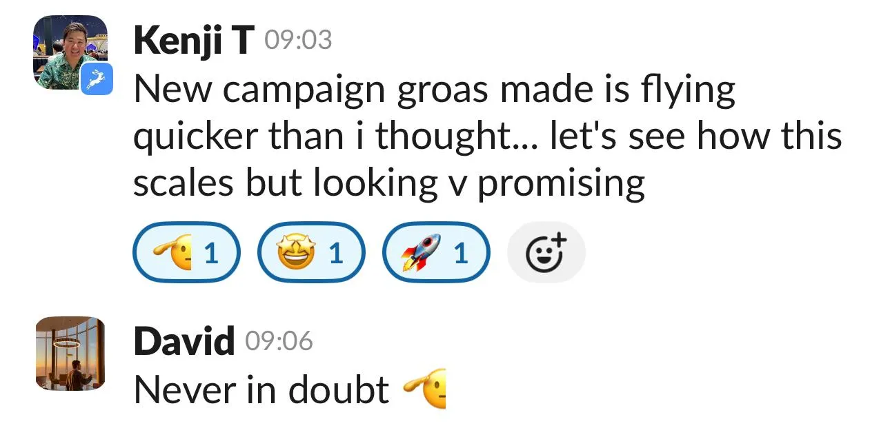 Chat messages where Kenji T discusses quick campaign growth and David replies with support.